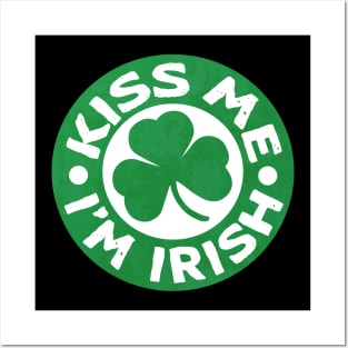 Kiss Me I'm Irish Shamrock St Patricks Day Posters and Art